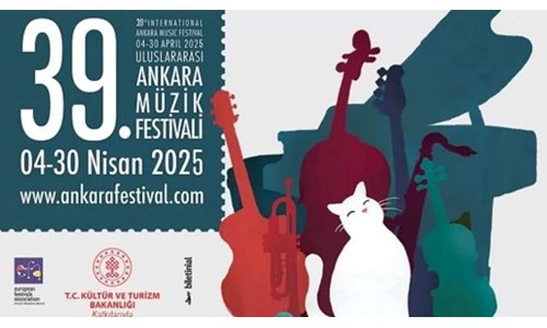 39. ULUSLARARASI ANKARA MÜZİK FESTİVALİ DEVAM EDİYOR